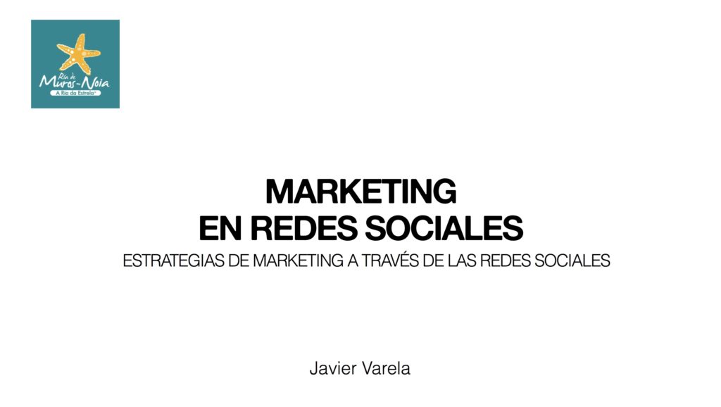 Curso Marketing Redes Sociales - Javier Varela